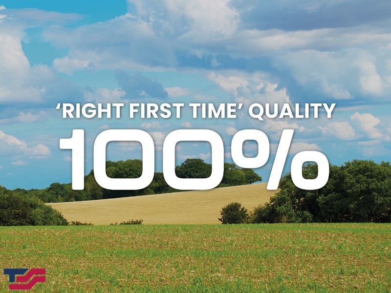 100% Right First Time Quality in May 2026